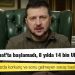 Zelenski: Savaş 24 Şubat'ta başlamadı, 8 yılda 14 bin Ukraynalı öldü