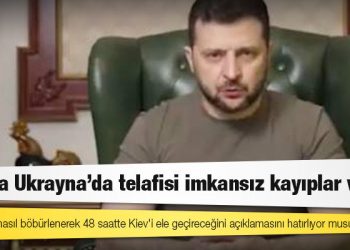 Zelenskiy: Rusya Ukrayna'da telafisi imkansız kayıplar verdi