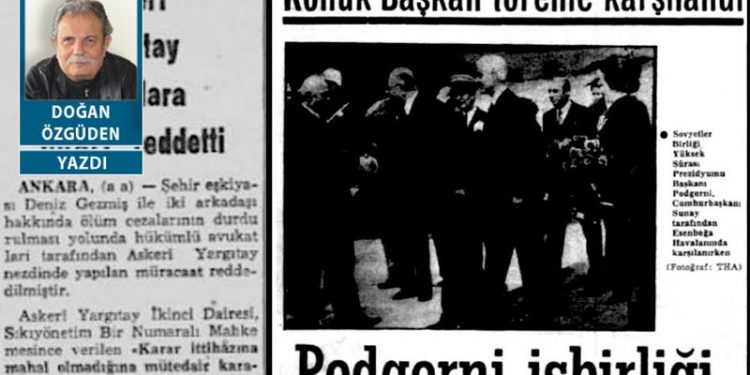 İdam kararlarına rağmen Sovyet dostluk ziyareti!