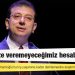 İmamoğlu: Duyuyorum ki Ekrem İmamoğlu'nun iş yaşamına kadar derinlemesine araştırmaların içine giriyorlar