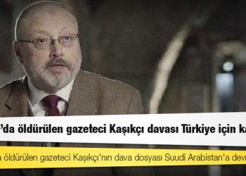 İstanbul'da öldürülen gazeteci Kaşıkçı davası Türkiye için kapandı