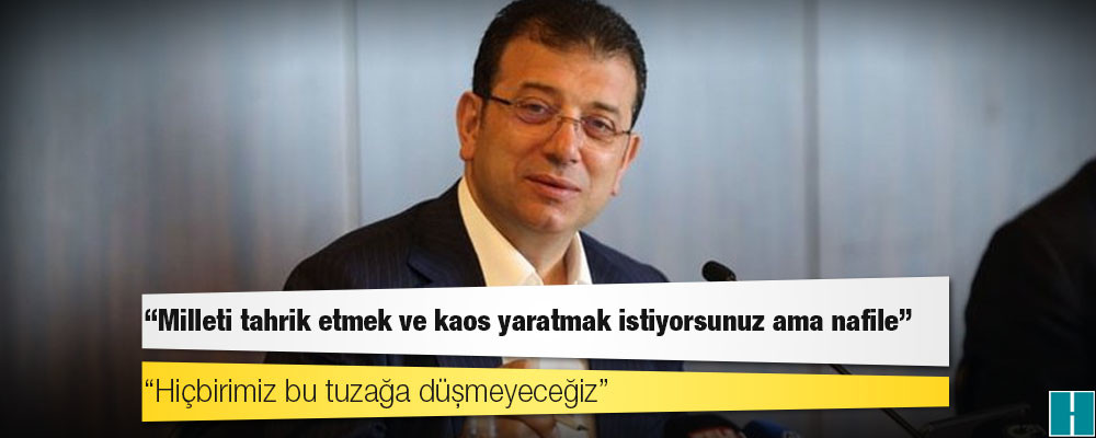 İmamoğlu'ndan Atatürk Havalimanı açıklaması: 'Hala bir parça vatan sevginiz kaldıysa, durun!'