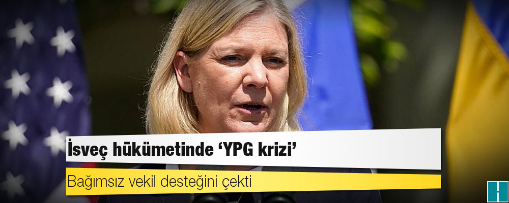 İsveç’te tek oyla güven oylamasını geçen hükümet, YPG yanlısı vekilin desteğini kaybetti