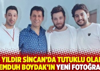 6 yıldır Sincan&rsquo;da tutuklu olan Memduh Boydak&rsquo;ın yeni fotoğrafı