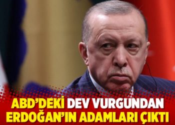 ABD&rsquo;deki dev vurgundan Erdoğan&rsquo;ın adamları &ccedil;ıktı