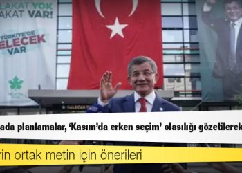 Altılı masada planlamalar, 'Kasım’da erken seçim' olasılığı gözetilerek yapıldı