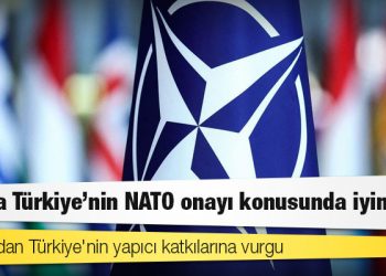Avrupa Türkiye'nin NATO onayı konusunda iyimser