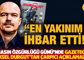 Basın &Ouml;zg&uuml;rl&uuml;ğ&uuml; G&uuml;n&uuml;'nde Gazeteci Y&uuml;ksel Durgut'tan &ccedil;arpıcı a&ccedil;ıklamalar