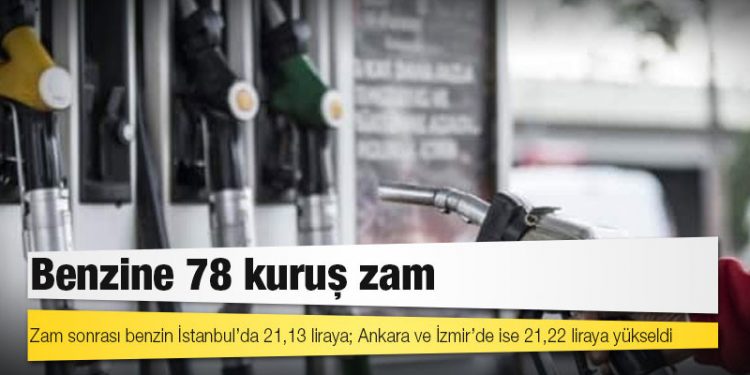 Benzine 78 kuruş zam