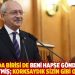 "Bu arada birisi de beni hapse göndermekle tehdit etmiş; korksaydık sizin gibi olurduk"