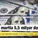 Cari açık martta 5,5 milyar dolar oldu