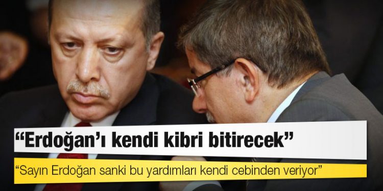 Davutoğlu: Erdoğan’ı kendi kibri bitirecek