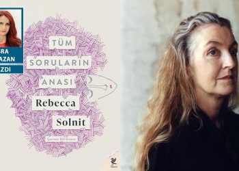 Direnişin hikâye sesi ve Rebecca Solnit