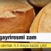 Ekmeğe yine gayriresmi zam: 4,5 TL’ye çıktı