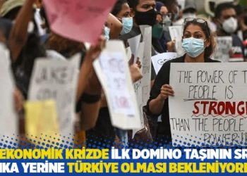 "Ekonomik krizde ilk domino taşının Sri Lanka yerine T&uuml;rkiye olması bekleniyordu"