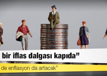Ekonomist Uğur Civelek: Yeni bir iflas dalgası kapıda; işsizlik de enflasyon da artacak