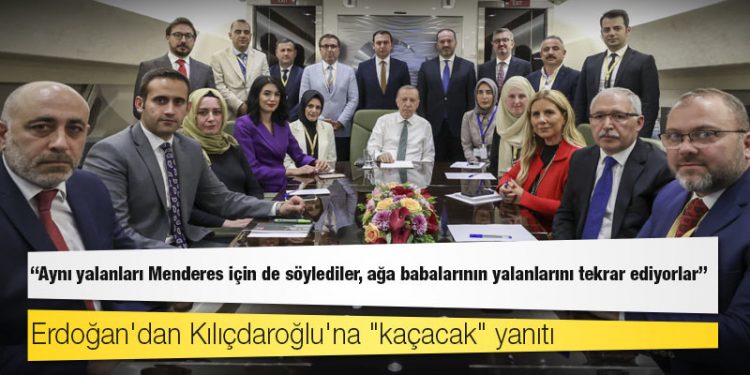 Erdoğan'dan Kılıçdaroğlu'na "kaçacak" yanıtı: Aynı yalanları Menderes için de söylediler, ağa babalarının yalanlarını tekrar ediyorlar