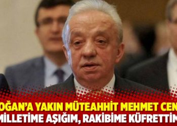 Erdoğan&rsquo;a yakın m&uuml;teahhit Mehmet Cengiz: Milletime aşığım, rakibime k&uuml;frettim