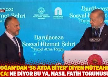 Erdoğan&rsquo;dan '36 ayda biter&rsquo; diyen m&uuml;teahhite fır&ccedil;a: Ne diyor bu ya, nasıl Fatih torunusun!