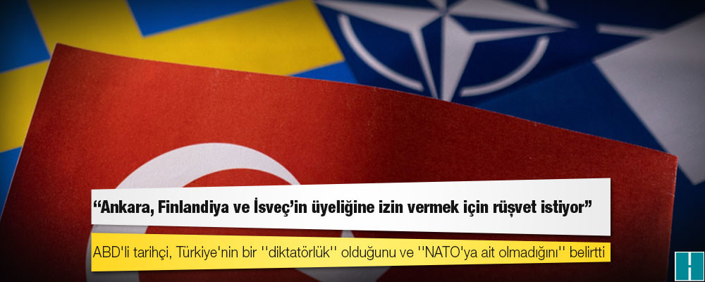 Eski Pentagon danışmanı: Ankara, Finlandiya ve İsveç'in üyeliğine izin vermek için rüşvet istiyor