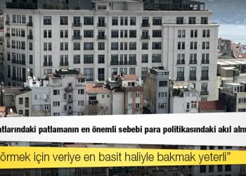 Eski TCMB Başekonomisti Kara: Konut fiyatlarındaki patlamanın en önemli sebebi para politikasındaki akıl almaz deney!