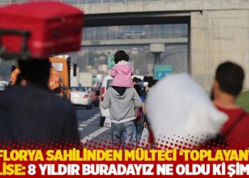 Florya sahilinden m&uuml;lteci 'toplayan' polise: '8 yıldır buradayız ne oldu ki şimdi?'