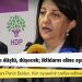 HDP Eş Genel Başkanı Buldan: Kobani Davası düştü, düşecek; iktidarın eline ayağına dolandı