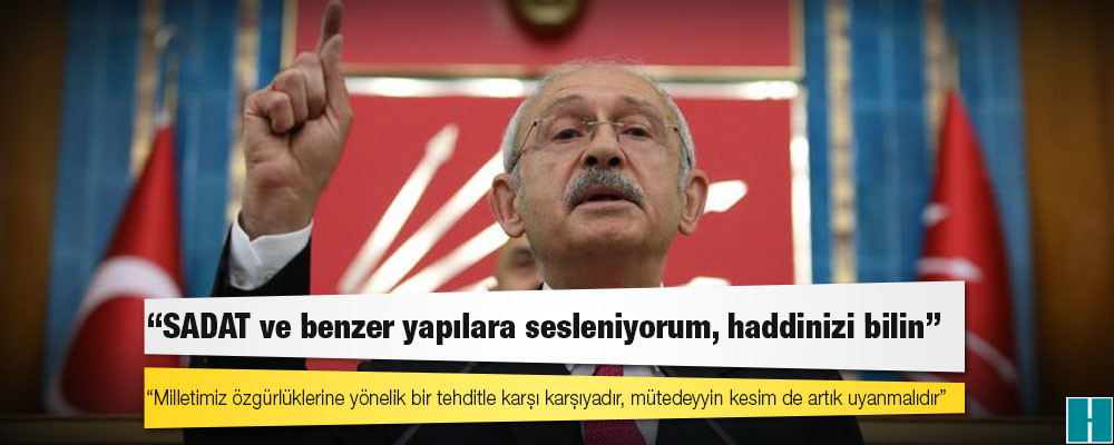 Kılıçdaroğlu: Mahkemeyi de tanımıyoruz, verilen kararı da tanımıyoruz. Canan Kaftancıoğlu İstanbul İl Başkanımızdır.