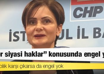 Kaftancıoğlu’na Meclis yolu kapalı ancak diğer bütün parti görevleri ve il başkanlığını sürdürme yolu açık