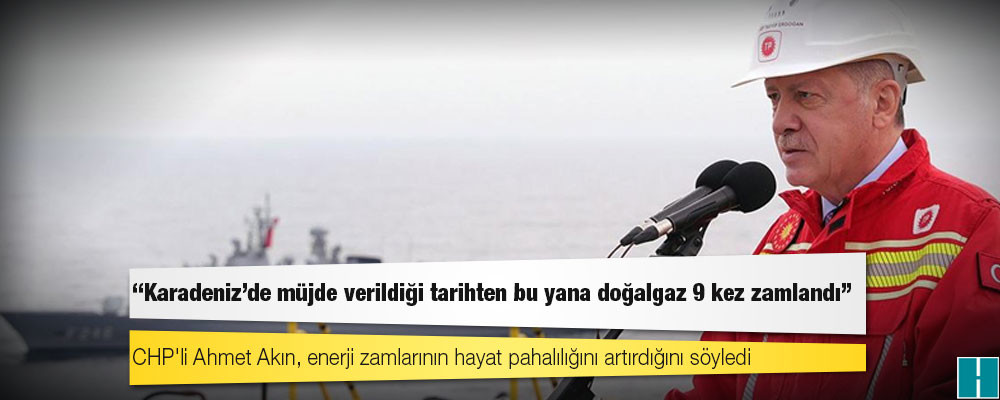 "Karadeniz'de müjde verildiği tarihten bu yana doğalgaz 9 kez zamlandı"