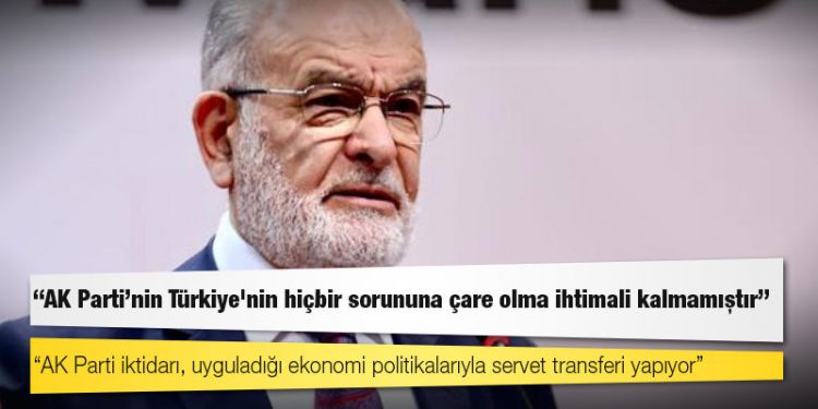 Karamollaoğlu: AK Parti'nin Türkiye'nin hiçbir sorununa çare olma ihtimali kalmamıştır