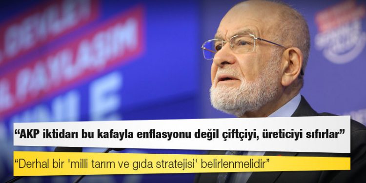 Karamollaoğlu: Derhal bir 'milli tarım ve gıda stratejisi' belirlenmelidir