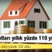 Konut fiyatları yıllık yüzde 110 yükseldi