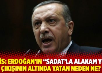 Kulis: Erdoğan'ın &ldquo;SADAT'la alakam yok&rdquo; &ccedil;ıkışının altında yatan neden ne?