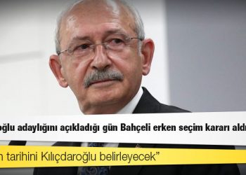 Kulis: Kılıçdaroğlu adaylığını açıkladığı gün Bahçeli erken seçim kararı aldıracak