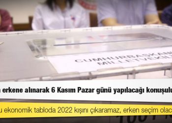 Kulis: Seçimin erkene alınarak 6 Kasım Pazar günü yapılacağı konuşuluyor