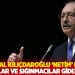 Kılıçdaroğlu 'netim' dedi: 'Kaçaklar ve sığınmacılar gidecekler'