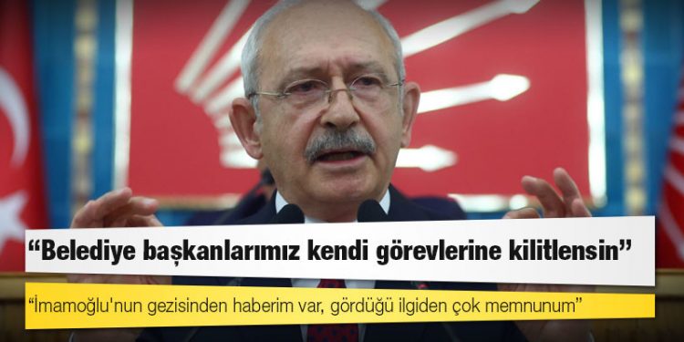 Kılıçdaroğlu: İmamoğlu'nun gezisinden haberim var, gördüğü ilgiden çok memnunum
