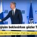 NATO’da değişim beklenirken gözler Türkiye’de