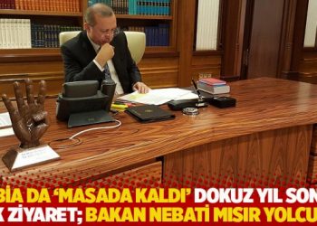 Rabia da 'masada kaldı' Dokuz yıl sonra ilk ziyaret; Bakan Nebati Mısır yolcusu