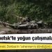 Severodonetsk'te yoğun çatışmalar çıktı; Ukrayna lideri Zelenski, Donbas'ın 'cehennem'e döndüğünü söyledi