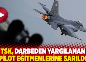 TSK, darbeden yargılanan pilot eğitmenlerine sarıldı