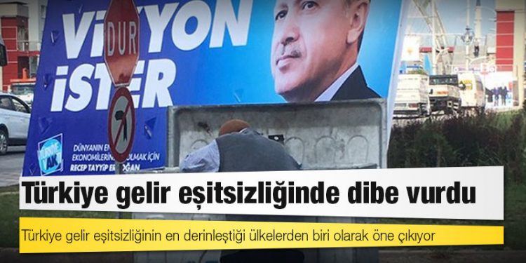 Türkiye gelir eşitsizliğinde dibe vurdu