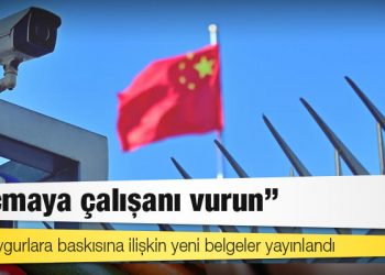 Çin'in Uygurlara baskısına ilişkin yeni belgeler yayınlandı