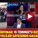 İkbal G&uuml;rpınar: 15 Temmuz&rsquo;u kesinlikle Suriyeliler sayesinde kazandık