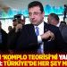 İmamoğlu, Şık'ın 'komplo teorisi'ni yabana atmadı: T&uuml;rkiye'de her şey m&uuml;mk&uuml;n