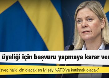 İsveç Başbakanı Andersson: NATO üyeliği için başvuru yapmaya karar verdik