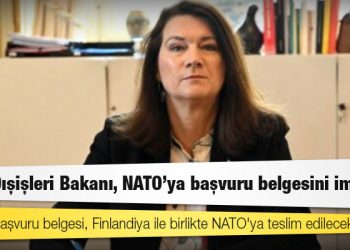 İsveç Dışişleri Bakanı, NATO'ya başvuru belgesini imzaladı