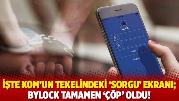 İşte KOM’un tekelindeki ‘sorgu’ ekranı; ByLock tamamen ‘çöp’ oldu!