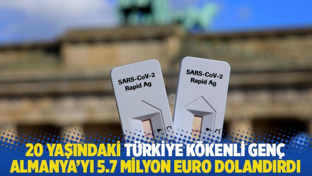 20 yaşındaki Türkiye kökenli genç Almanya’yı 5.7 milyon euro dolandırdı